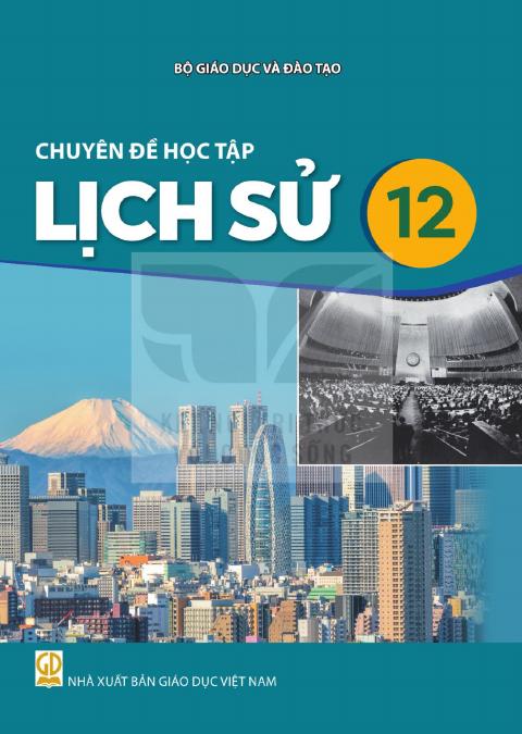 Sách giáo khoa Chuyên đề học tập Lịch sử 12 - Kết nối tri thức 2026-2027
